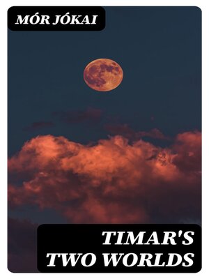 cover image of Timar's Two Worlds